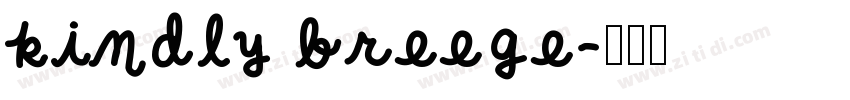 kindly breege字体转换